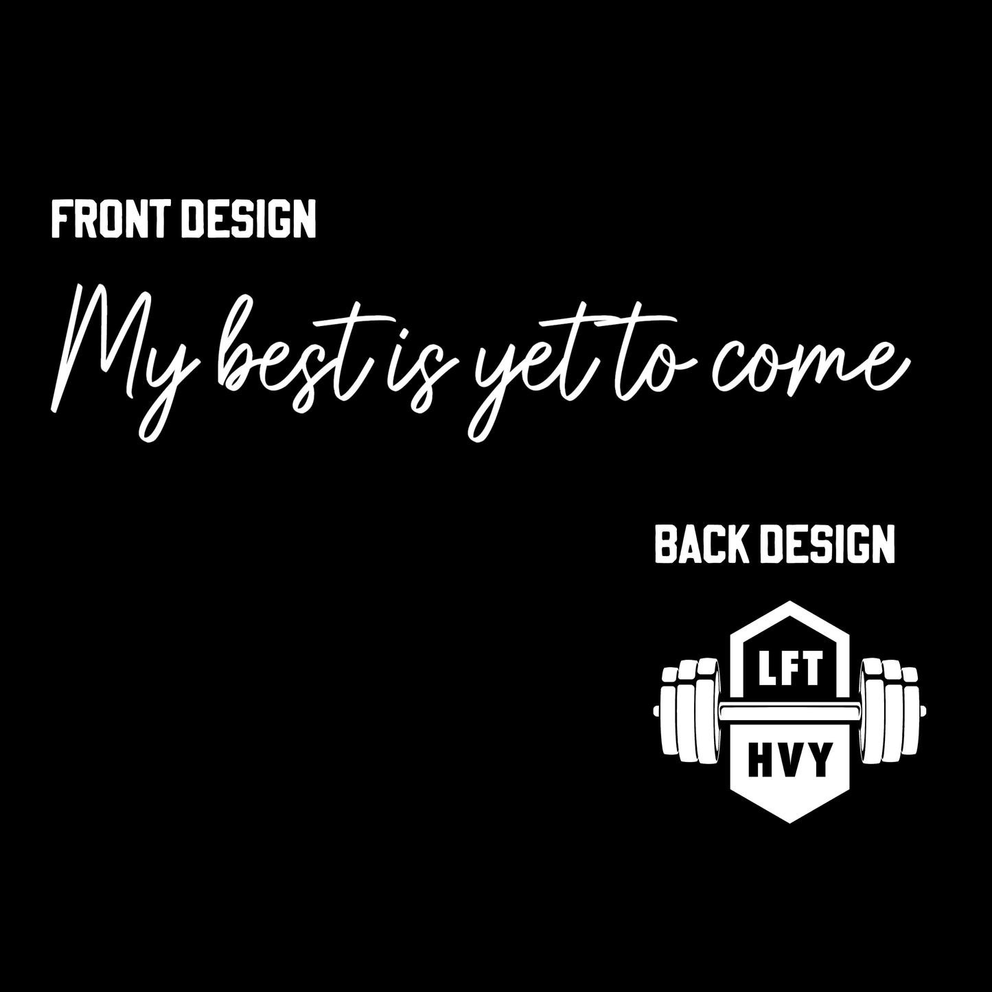 My best is yet to come Tank Top