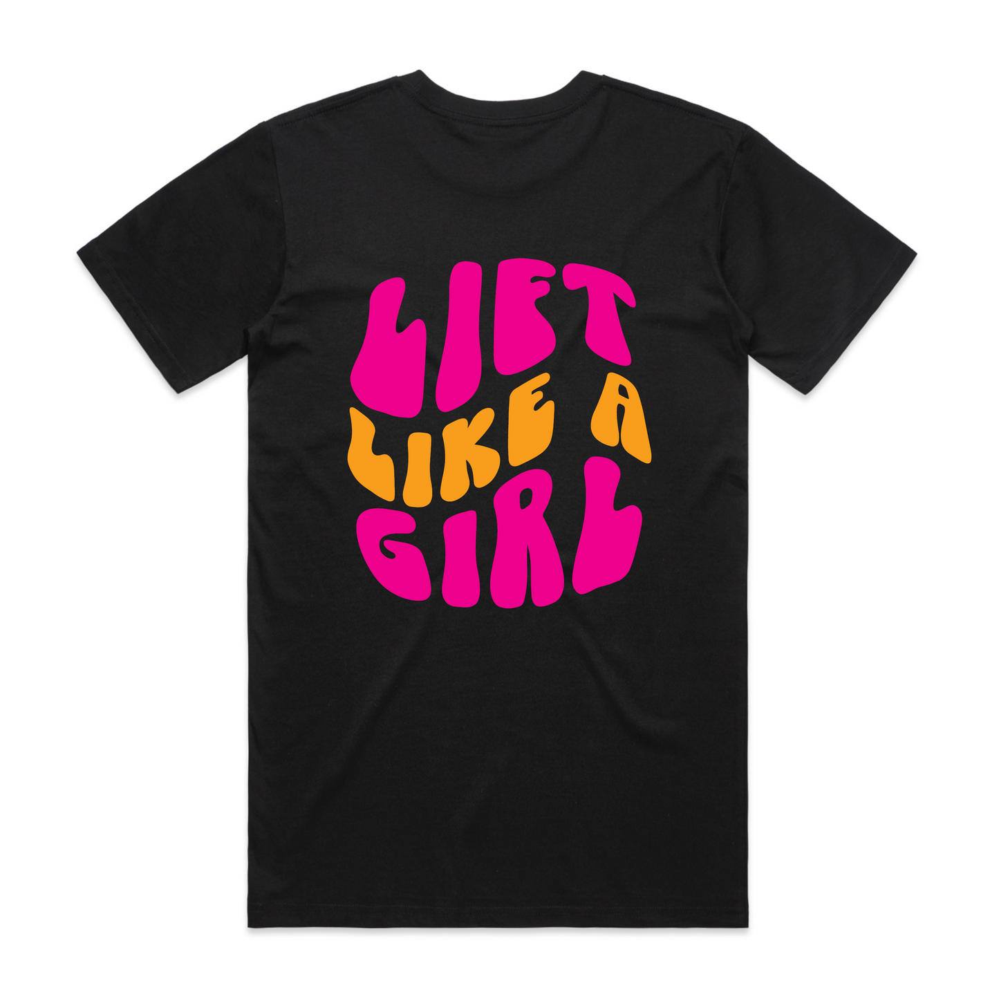 Lift like a Girl Tee